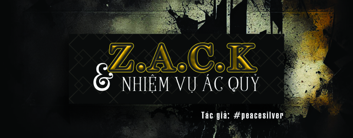 Zack và nhiệm vụ ác quỷ