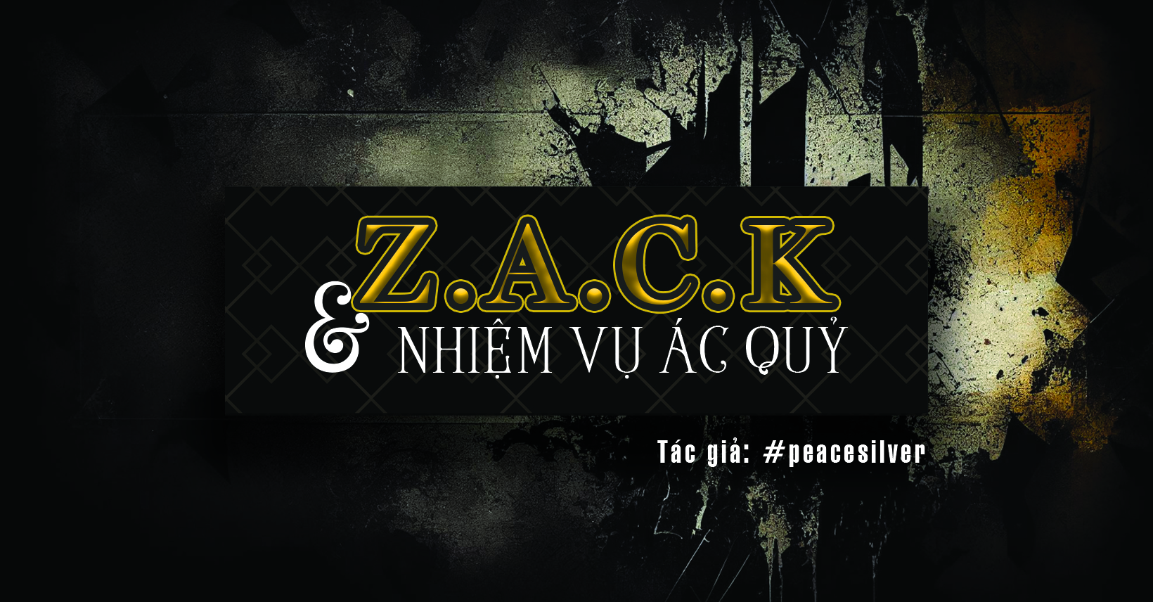 Zack và nhiệm vụ ác quỷ